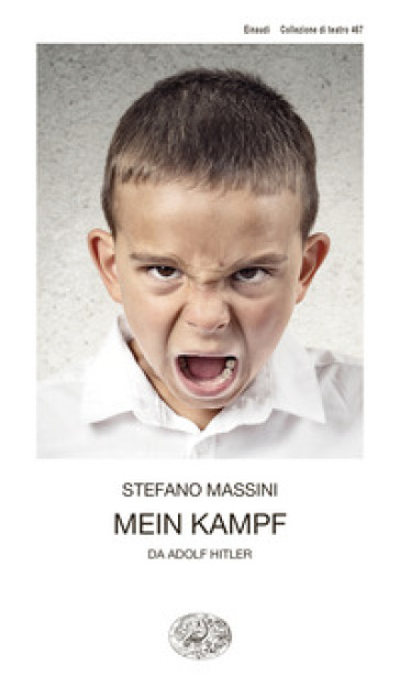 Mein Kampf. Da Adolf Hitler - Stefano Massini