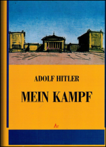 Mein Kampf (rist. anast. Milano, 1941) - Adolf Hitler