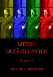 Meine Erzählungen, Band 3