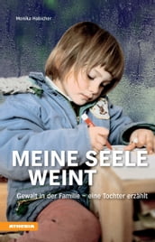 Meine Seele weint