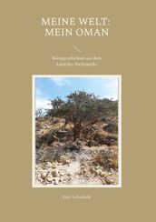 Meine Welt: Mein Oman