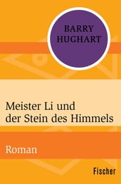 Meister Li und der Stein des Himmels