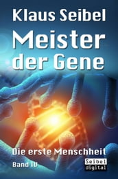 Meister der Gene