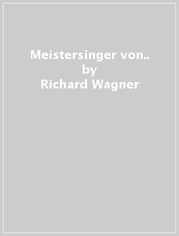 Meistersinger von.. - Richard Wagner - H. KARAJAN