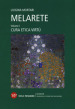 MelArete. 1: Cura, etica, virtù