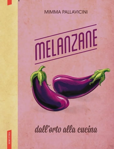 Melanzane - Mimma Pallavicini