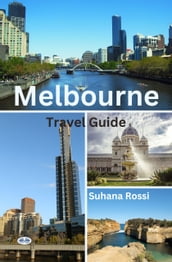 Melbourne Travel Guide