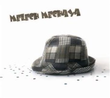 Melech mechaya - Melech Mechaya