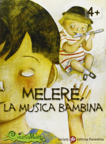 Melere' La Musica Bambina - - Fabrizio Altieri