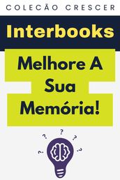 Melhore A Sua Memória!