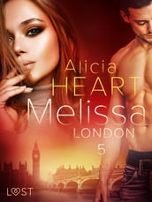 Melissa 5: London- erotisk novell