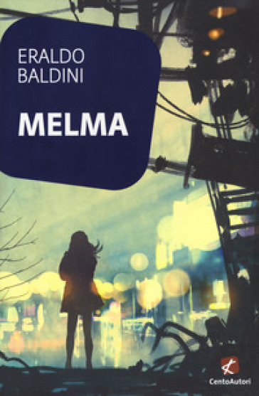 Melma - Eraldo Baldini