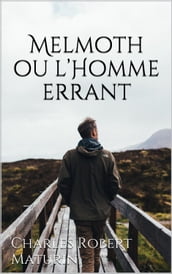 Melmoth ou l Homme errant