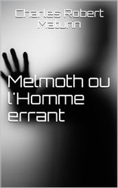 Melmoth ou l Homme errant