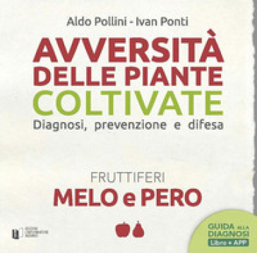 Melo e pero. Con Contenuto digitale per download - Aldo Pollini - Ivan Ponti