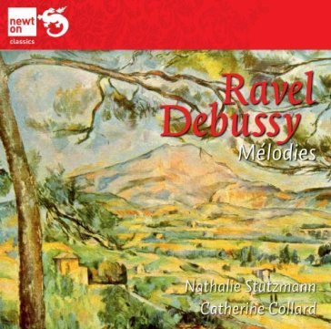 Melodies - Maurice Ravel - Claude Debussy