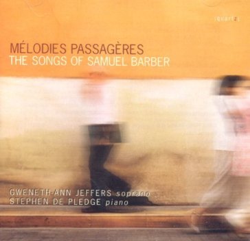 Melodies passageres - Samuel Barber