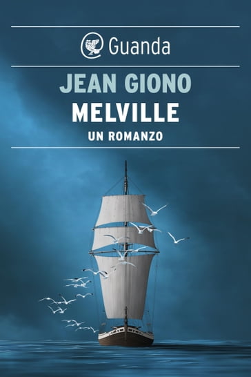 Melville - Jean Giono