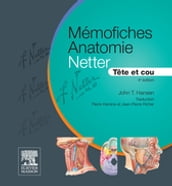 Mémofiches Anatomie Netter - Tête et cou