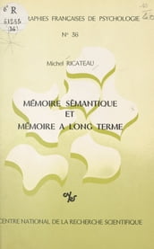 Mémoire sémantique et mémoire à long terme