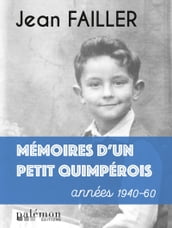 Mémoires d un petit Quimperois