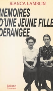 Mémoires d une jeune fille dérangée