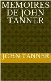 Mémoires de John Tanner