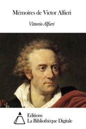 Mémoires de Victor Alfieri