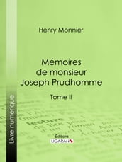 Mémoires de monsieur Joseph Prudhomme