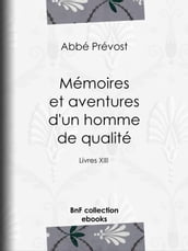 Mémoires et aventures d un homme de qualité