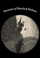 Memoirs of Sherlock Holmes