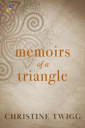 Memoirs of a Triangle