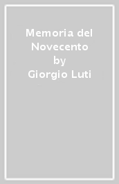 Memoria del Novecento