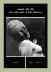 Memoria della malinconia