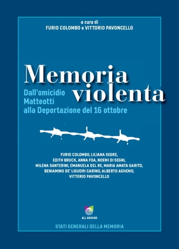 Memoria violenta - Furio Colombo - Vittorio Pavoncello