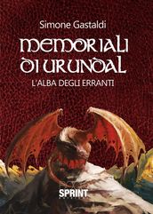 Memoriali di Urundal - L alba degli Erranti