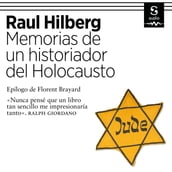 Memorias de un historiador del Holocausto