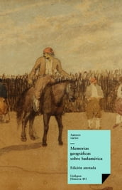 Memorias geográficas sobre Sudamérica