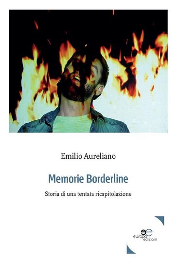 Memorie Borderline - Emilio Aureliano