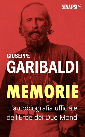 Memorie - Giuseppe Garibaldi