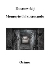 Memorie dal sottosuolo (Tradotto)