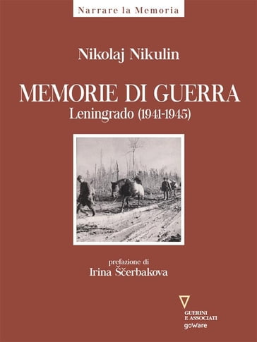 Memorie di guerra - Nikolaj Nikulin