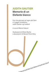 Memorie di un elefante bianco