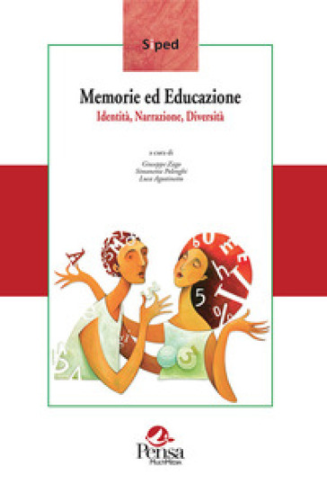 Memorie ed educazione. Identità, narrazione, diversità