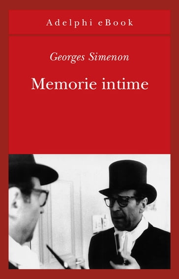 Memorie intime - Georges Simenon