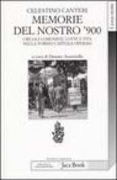 Memorie del nostro  900. Circoli comunisti, lotte e vita nella Torino capitale operaia