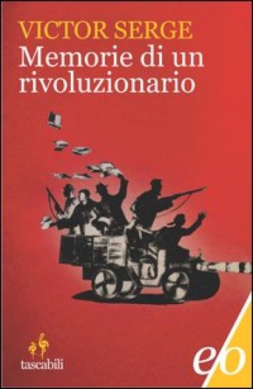 Memorie di un rivoluzionario (1901-1941) - Victor Serge