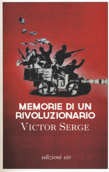 Memorie di un rivoluzionario (1901-1941) - Victor Serge