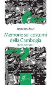 Memorie sui costumi della Cambogia