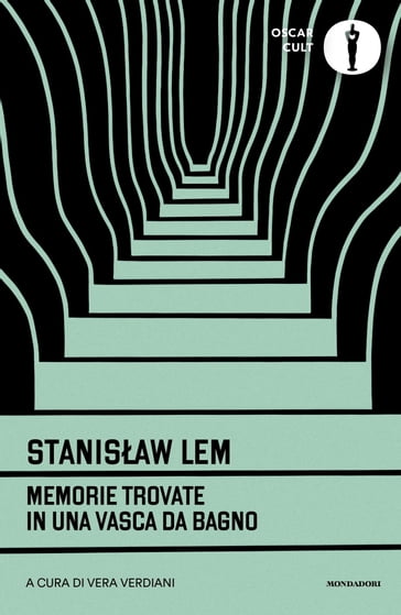 Memorie trovate in una vasca da bagno - Stanislaw Lem - Giovanna Tomassucci